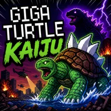 GigaTurtle Kaiju game Play GigaTurtle Kaiju game